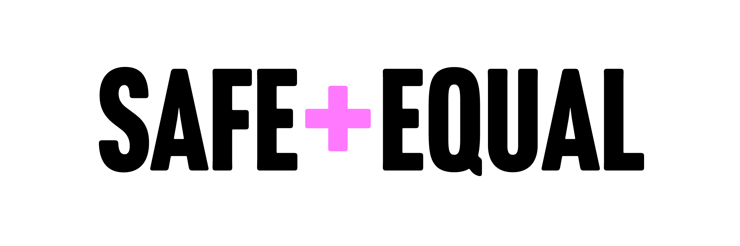 Safe + Equal Safe plus equal