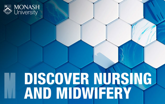 Discover Monash: Nursing and Midwifery