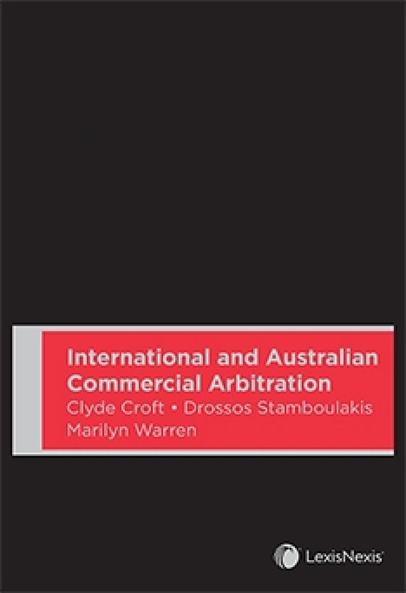 International and Australian Commercial Arbitration International and Australian Commercial Arbitration