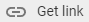 Get link