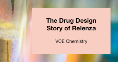 The Drug Design Story of Relenza The Drug Design Story of Relenza