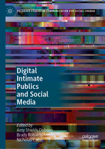 Digital intimate public and social spaces